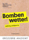 Bombenwetter "Milit�r Historisches Museum"